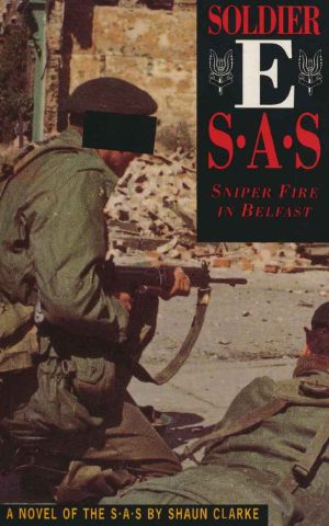 [S.A.S. 05] • Soldier E · Sniper Fire in Belfast